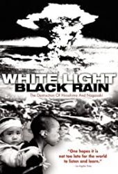 Białe światło, czarny deszcz: Zagłada Hiroszimy i Nagasaki